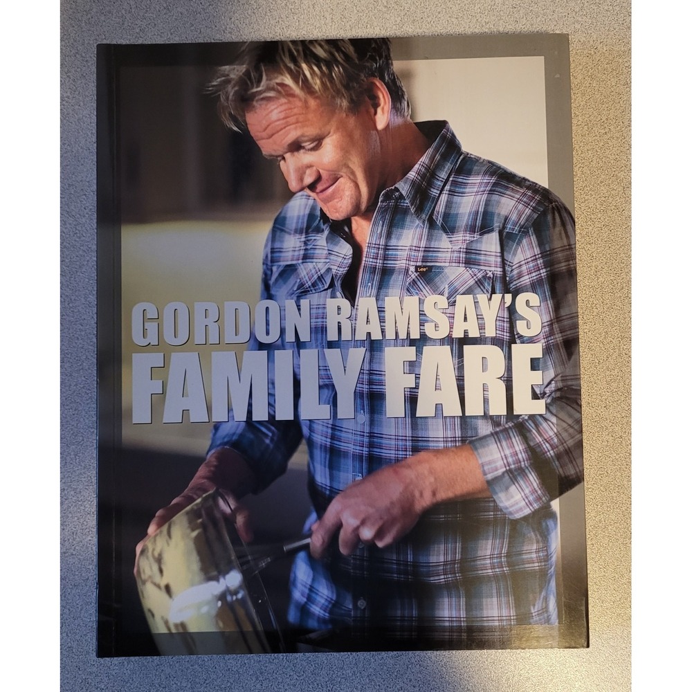 Gordon Ramsay's Family Fare by Gordon Ramsay: New